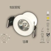 YILDIZ BEYAZ LED SPOT 1.5W