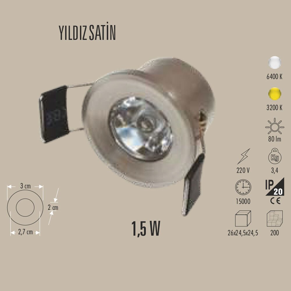 YILDIZ SATİN LED SPOT 1.5W