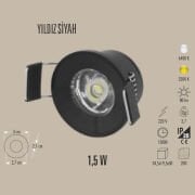 YILDIZ SİYAH LED SPOT 1.5W