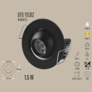 UFO YILDIZ SİYAH LED SPOT 1.5W(Kopya)